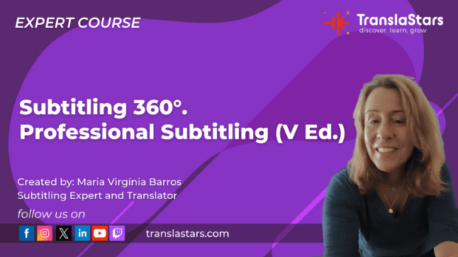 Subtitling 360 - Edition 5 (Nov 2026) Subtitling course annoucement